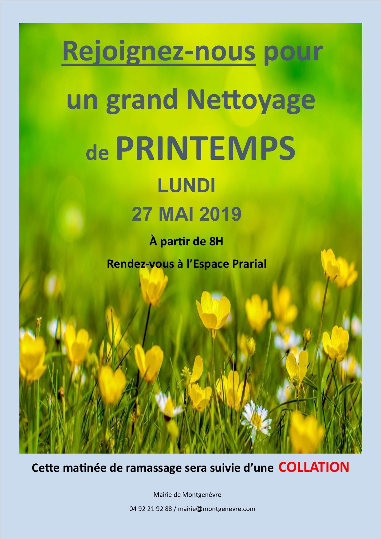 Grand nettoyage de Printemps - Lundi 27 mai 2019 - Montgenèvre