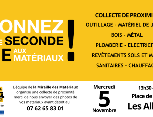 Miraille des Matériaux – Collecte de proximité